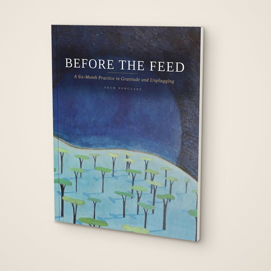 Before the Feed: Gratitude & Unplugging Journal